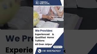 We Provide Experienced And Qualified Home Tutors in All Over The Jaipur.  #thresholdhometuition