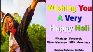 Happy Holi Greetings, SMS, Message, Whatsapp English
