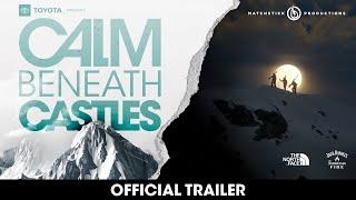 Calm Beneath Castles: Official Trailer