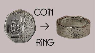 Making a Ring from A Victoria Cross 50 Pence Coin