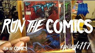 Run The Comics Episode 117: Pitt Collection Complete!! What the Grail?!?!