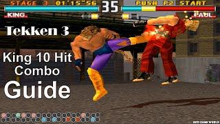 Tekken 3 - King All 10 Hit Combo Guide