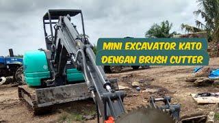Mini excavator Kato dengan Brush cutter atau pemotong Rumput Ranggas