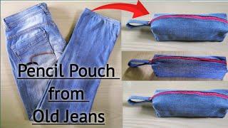 Pencil Pouch From Old Jeans / DIY bag / Pouch / Recycle Old Jeans into makeup bag Pencil pouch