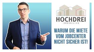 Warum die Miete vom JobCenter nicht sicher ist!