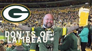 The Don'ts of Going to an NFL Game at Lambeau Field