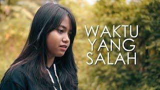 Wrong Time - Fiersa Besari (Cover) by Hanin Dhiya