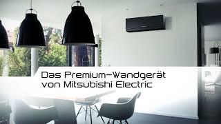 Mitsubishi Electric Wandgerät PREMIUM DESIGN MSZ EF