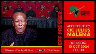 CIC President Julius S Malema Addresses The #EFFPresser