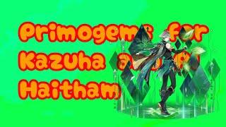 A lot of primogems for Kazuha and Al Haitam! [Genshin Impact]
