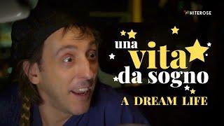 UNA VITA DA SOGNO - Film Completo in Italiano (Commedia - HD)