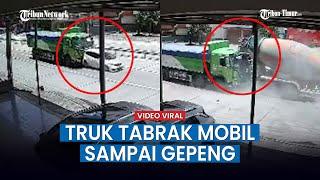 Gara gara Rem Blong, Truk Tabrak Mobil Sampai Gepeng