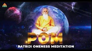  Live | Patriji Oneness Meditation | Jul 07th, 2024 | PMC English