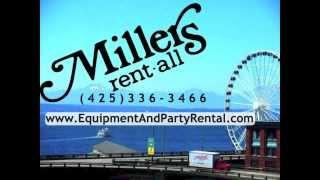 Miller's Rent All in Edmonds ~ Tool & Equipment Rental in Seattle ~ Party & Event Equipment