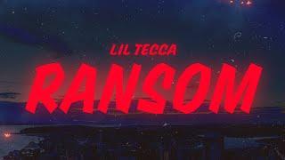 Lil Tecca - Ransom (Lyrics)