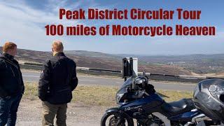 Peak District Circular Day Tour - 100 miles of Motorcycle Heaven