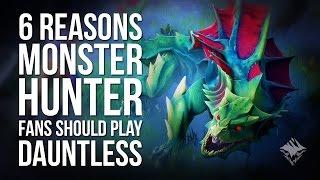 6 Reasons Monster Hunter Fans Should Play Dauntless