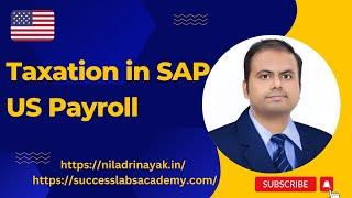 Taxation in SAP US Payroll