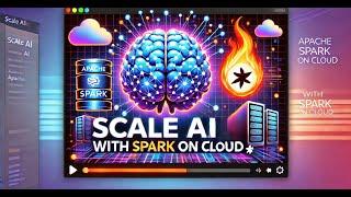 Scale  AI with Spark on Cloud