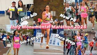 INDY MONUMENTAL MARATHON 2024: New Marathon PR, Elite Bib, Time Goal, Race Weekend Prep