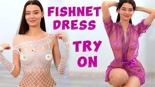 Fishnet Dresses See-Through Try-On Haul | Transparent Clothes & LookBook
