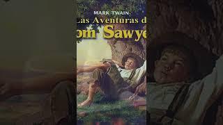  LAS AVENTURAS DE TOM SAWYER | Mark Twain | Audiolibro