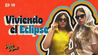¿Cómo nos afecta el eclipse?  Mira Mami  con Grecia Castillo y Poly Díaz