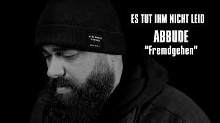 Es tut ihm nicht leid  | FREMDGEHEN |  ABBUDE (Prod. by: KMX BEATZ)