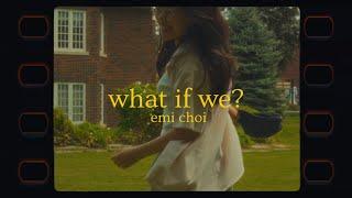 Emi Choi - what if we? (Official Lyric Visualizer)