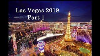 Vegas 2019 part 1