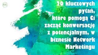 Jak prowadzić rozmowy z potencjalnymi klientami ? 20 pytań, które pomogą Ci rozpocząć konwersację