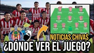 ¿DÓNDE VER el JAIBA BRAVA vs CHIVAS? ¡ALINEACIÓN para EL JUEGO! AMISTOSO 2025 NOTICIAS CHIVAS