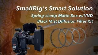 Smallrig’s All-in-One Matte Box, VND & Mist Filter Solution