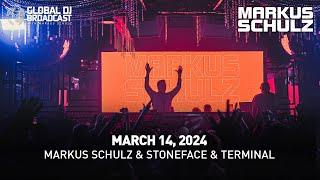 Global DJ Broadcast with Markus Schulz & Stoneface & Terminal (March 14, 2024)