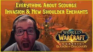 Season of Discovery: Everything About Scourge Invasion & New Shoulder Enchants