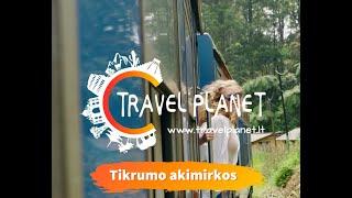 Travel Planet / Tikrumo akimirkos