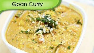 Goan Curry - Vegetarian Recipe by Ruchi Bharani [HD]