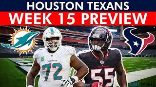 How The Texans Can DOMINATE The Miami Dolphins In Week 15