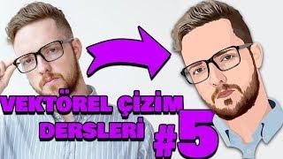 Vektörel Çizim Dersleri - En Kapsamlı Eğitim Seti 5. Ders