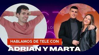 ENTREVISTA: ADRIÁN y MARTA de SECRET STORY hablan de su experiencia en el reality - Hablamos de tele