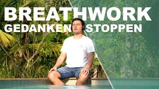 Gedankenkarussell sofort stoppen - Geführte Breathwork (10 Minuten atmen + Achtsamkeitsmeditation)