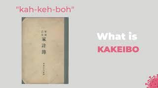 What is KAKEIBO? Japanese Art of Saving Money