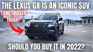 The Lexus GX is an Iconic SUV. Should you buy it in 2022? Let's find out