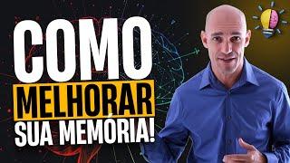 COMO TER UMA BOA MEMÓRIA | 5 MOTIVOS POR QUE VOCÊ NÃO SE LEMBRA DE NADA