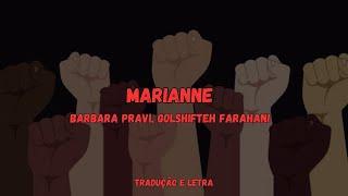 Marianne - Barbara Pravi ft. Golshifteh Faharani [Tradução PT/BR]