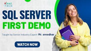 SQL Server First Demo | 30th April 2025 | Vinay Tech
