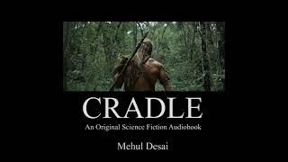 CRADLE - Teaser #sciencefiction #scifi #audiobook #audiodrama