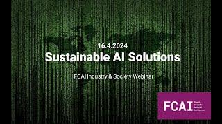 Sustainable AI Solutions FCAI 16 4 2024 Simo Särkkä Aalto University
