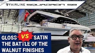 Fairline Squadron 58 Comparison - Does walnut satin and extra storage work?