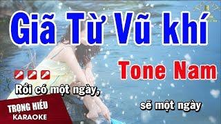 Karaoke Giã Từ Vũ Khí Tone Nam Nhạc Sống | Trọng Hiếu